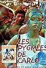 Les pygmées de Carlo (2002)