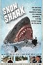 Snow Shark: Ancient Snow Beast (2011)