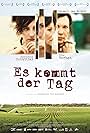 Es kommt der Tag (2009)