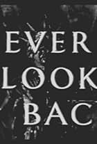 Never Look Back