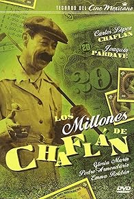 Primary photo for Los millones de Chaflán