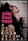 Zombie Beauty Pageant: Drop Dead Gorgeous (2018)