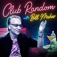 Club Random with Bill Maher (2022)