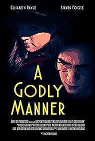 A Godly Manner (2016)