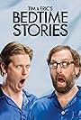 Tim and Eric's Bedtime Stories (2013)