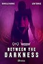 Between the Darkness (2019)