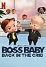 The Boss Baby: Back in the Crib (TV Series 2022–2023) Poster