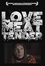 Martine Demaret in Love Meat Tender (2019)