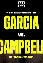 Luke Campbell and Ryan Garcia in WBC Interim Lightweight Title: Ryan Garcia vs. Luke Campbell (2021)