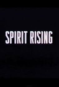 Spirit Rising (2001)