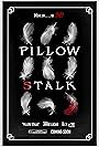 Pillow Stalk (2022)