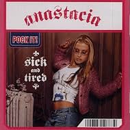 Anastacia in Anastacia: Sick and Tired (2004)