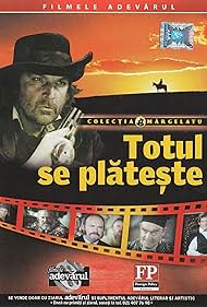 Florin Piersic in Totul se plateste (1987)