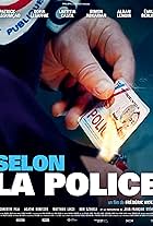 Selon la police