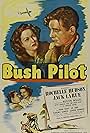 Rochelle Hudson and Jack La Rue in Bush Pilot (1947)