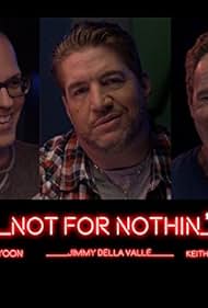 Not For Nothin' (2018)