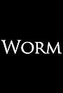 Worm (2010)