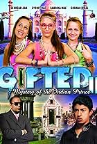 Gifted II: Mystery of the Indian Prince