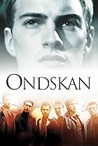 Ondskan (2003)