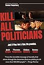 Kill All Politicians (2017)