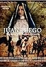 Juan Diego: El indio de Guadalupe (TV Movie 2016) Poster