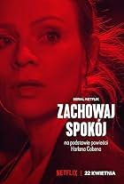 Magdalena Boczarska in Zachowaj spokój (2022)