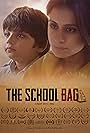 Rasika Dugal and Sartaaj Rk in The School Bag (2017)