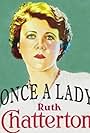 Ruth Chatterton in Once a Lady (1931)