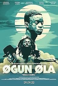 Ogun Ola : War is coming (2022)