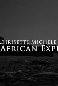 Primary photo for Chrisette Michele's South African Experience