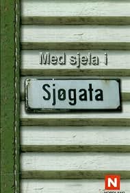 Med sjela i Sjøgata (2004)