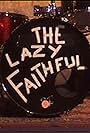 The Lazy Faithful: Frosted Glass (2015)