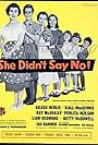 She Didn't Say No (1958)