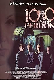 Aroldo Betancourt, Daniel Lugo, Elluz Peraza, Orlando Urdaneta, and Mariano Álvarez in 100 años de perdón (1998)