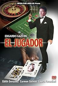 Edgardo Gazcón in El jugador (1991)