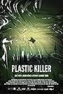 Plastic Killer (2022)