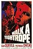 Walk a Tightrope (1963) Poster