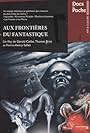 Aux frontières du fantastique (2003)