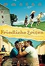 Friedliche Zeiten (2008)