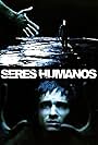 Seres humanos (2001)