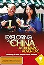 Exploring China: A Culinary Adventure (2012)