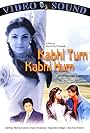 Kabhie Tum Kabhie Hum (2002)