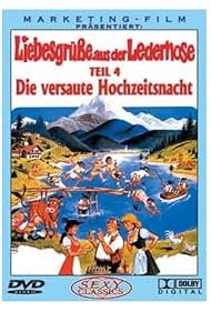 Liebesgrüße aus der Lederhose 4: Die versaute Hochzeitsnacht (1978)