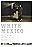 White Mexico