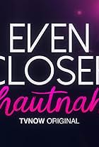 Even Closer: Hautnah (2021)