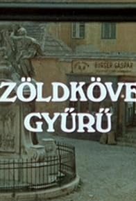 Primary photo for A zöldköves gyürü