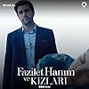 Deniz Baysal and Caglar Ertugrul in Fazilet Hanim ve Kizlari (2017)