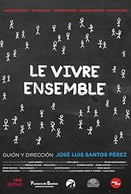 Le Vivre ensemble (2017)