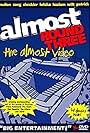 Almost: Round Three - The Almost Video (2004)