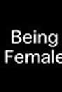 Being Female... And Black (2016)